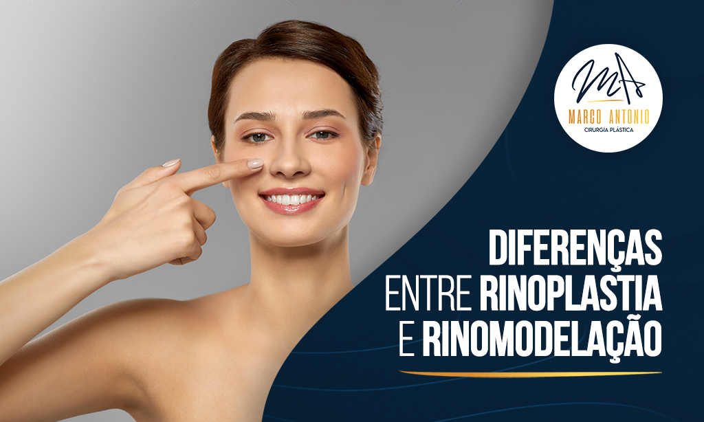 Diferenças entre rinoplastia e rinomodelação