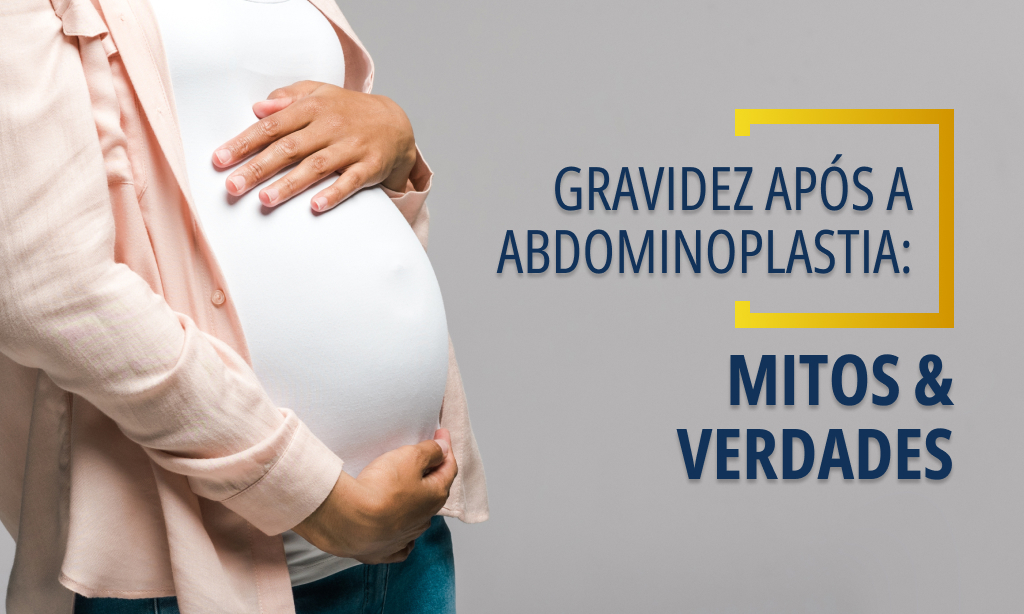 gravidez após a abdominoplastia